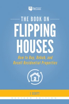 bokomslag The Book on Flipping Houses
