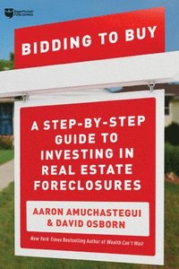 bokomslag Investing in Real Estate Foreclosures