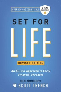 bokomslag Set for Life: An All-Out Approach to Early Financial Freedom