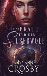 bokomslag Eine Braut fr den Silberwolf