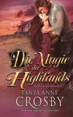 Die Magie der Highlands 1