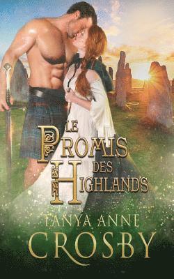 Tanya Anne Crosby - Promis des Highlands, Häftad