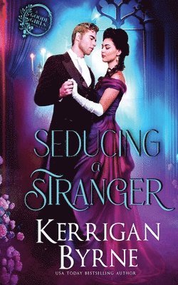 Kerrigan Byrne - Seducing a Stranger, Häftad