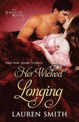 Lauren Smith - Her Wicked Longing, Häftad