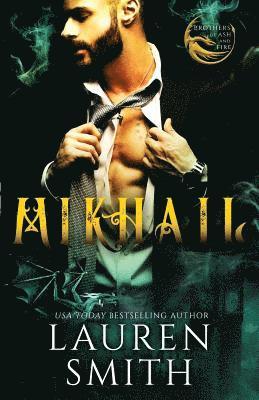 Lauren Smith - Mikhail, Häftad