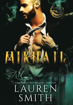 Lauren Smith - Mikhail, Inbunden