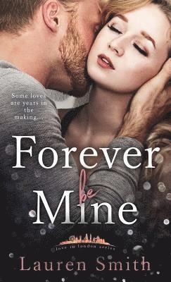 Forever Be Mine 1