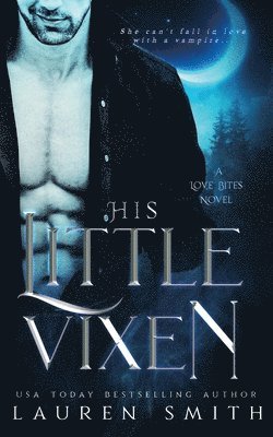 Lauren Smith - His Little Vixen, Häftad