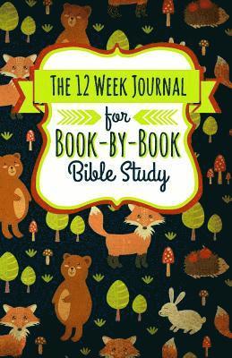bokomslag 12 Week Journal for Book-By-Book Bible Study