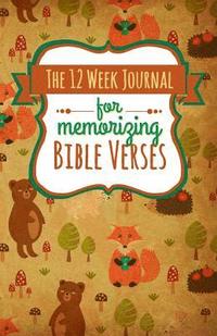bokomslag 12 Week Journal for Memorizing Bible Verses