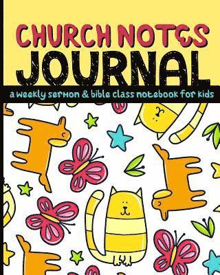 Church Notes Journal 1