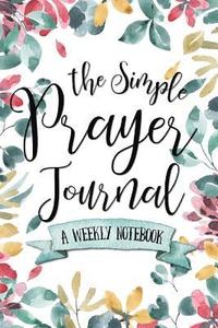 bokomslag Simple Prayer Journal