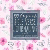 bokomslag 100 Days of Bible Verse Journaling