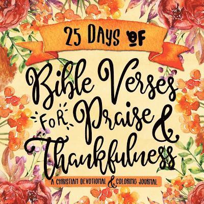 25 Days of Bible Verses for Praise & Thankfulness 1