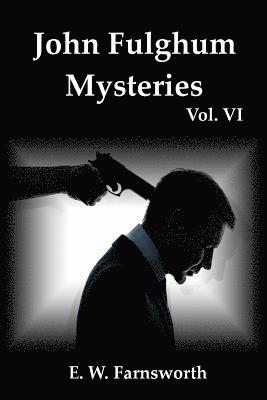 bokomslag John Fulghum Mysteries