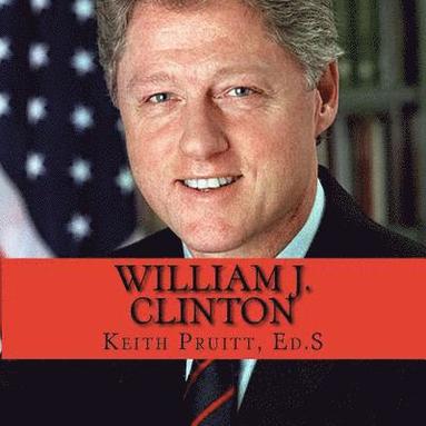 bokomslag William J Clinton