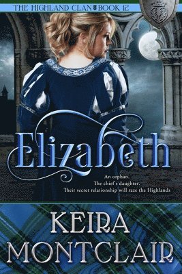 Keira Montclair - Elizabeth, Häftad