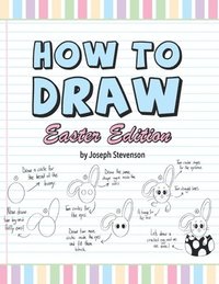 bokomslag How to Draw Easter Edition