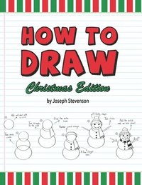 bokomslag How to Draw Christmas Edition