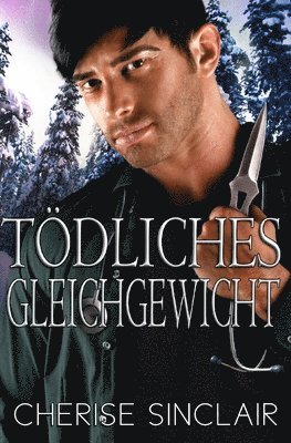 Cherise Sinclair - Tödliches Gleichgewicht, Häftad