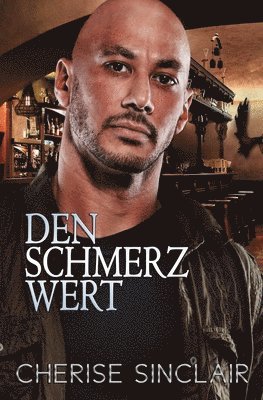 Den Schmerz wert