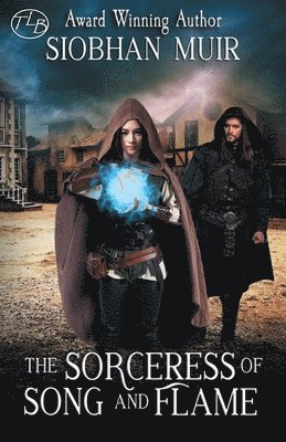 Siobhan Muir - Sorceress of Song and Flame, Häftad