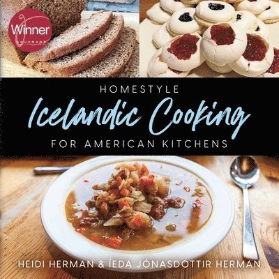 Homestyle Icelandic Cooking for American Kitchens 1