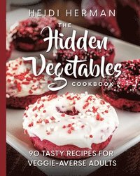 bokomslag Hidden Vegetables Cookbook