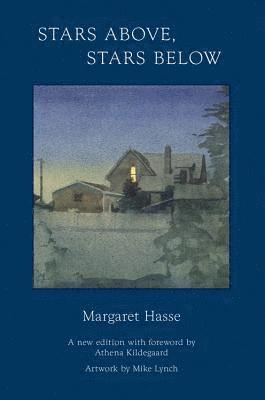 Margaret Hasse, Margaret Hasse - Stars Above, Stars Below, Häftad