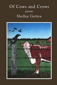 bokomslag Of Cows and Crows: Poems