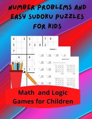 Number Problems and Easy Sudoku Puzzles for Kids 1