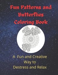 bokomslag Fun Patterns and Butterflies Coloring Book