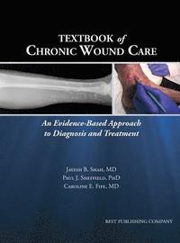 bokomslag Textbook of Chronic Wound Care
