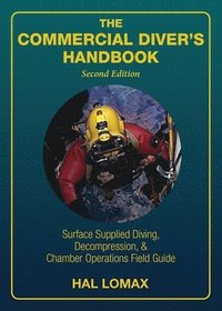 bokomslag The Commercial Diver's Handbook