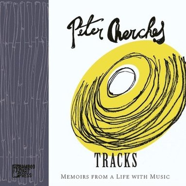 Peter Cherches - Tracks, Häftad