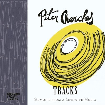 Peter Cherches - Tracks, Häftad