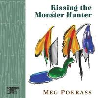 bokomslag Kissing the Monster Hunter