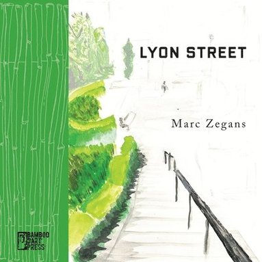 Marc Zegans - Lyon Street, Häftad