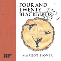 bokomslag Four and Twenty Blackbirds