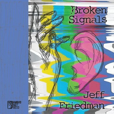 Broken Signals 1