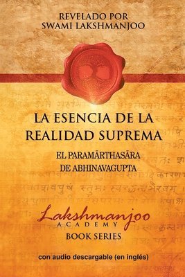 bokomslag La Esencia De La Realidad Suprema