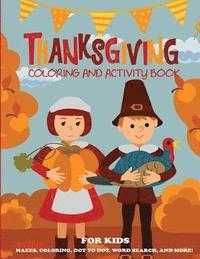 bokomslag Thanksgiving Coloring Book and Activity Book for Kids