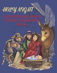 bokomslag Holy Night, A Christmas Bible Coloring Book