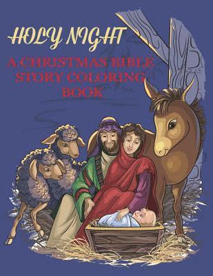 Holy Night, A Christmas Bible Coloring Book 1