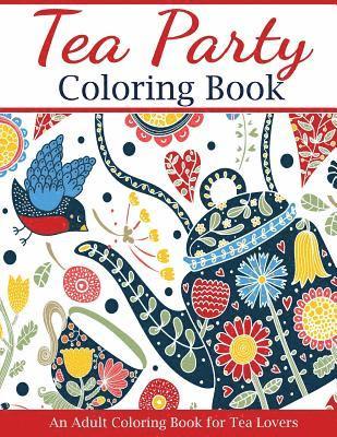 Tea Party Coloring Book 1