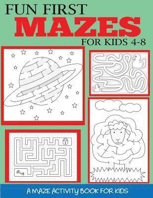 bokomslag Fun First Mazes for Kids 4-8