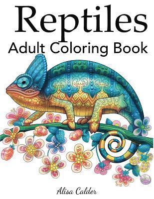 bokomslag Reptiles Adult Coloring Book