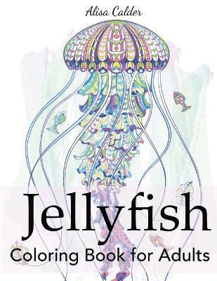 bokomslag Jellyfish Coloring Book for Adults