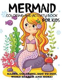 bokomslag Mermaid Coloring and Activity Book for Kids