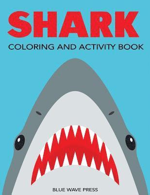 bokomslag Shark Coloring and Activity Book